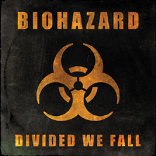 BIOHAZARD CD i LP "Divided We Fall". Pierwszy od ponad dekady album studyjny...