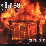 "Jara sie"... nowy album retropunkowców z LD 50.