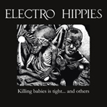 ELECTRO HIPPIES - Kolejna winylowa pozycja z Liberation Records