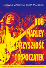 Nowa książka o B. Marley'u w rocznicę urodzin...