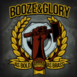 BOOZE & GLORY - As Bold As Brass już także na winylu!!!