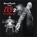 Konrad Pawicki & Band.  Premiera albumu "Zły 2 czyli noc w muzeum"...