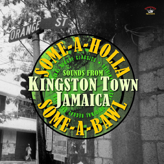 Some-A-Holla Some-A-Bawl Sounds From Kingston Town (LP, czarny winyl)