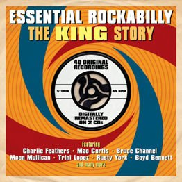 Essential Rockabilly - The King Story (2 CD)