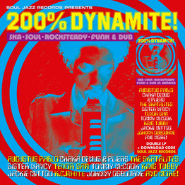  200% Dynamite Ska, Soul, Rocksteady, Funk & Dub in Jamaica (2 LP, czarny winyl, 180 g)