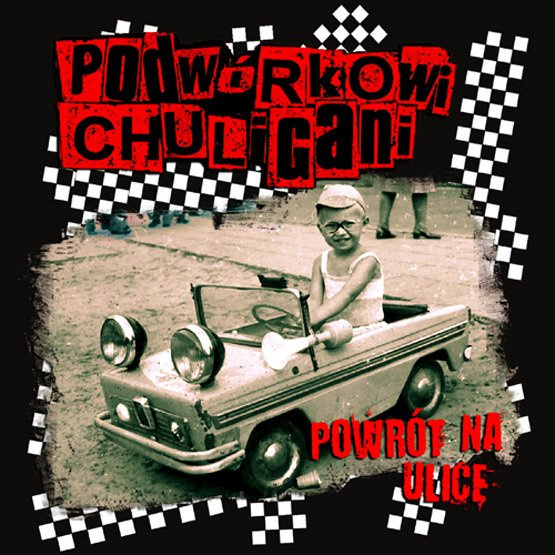 Podwórkowi chuligani - Powrót na ulicę