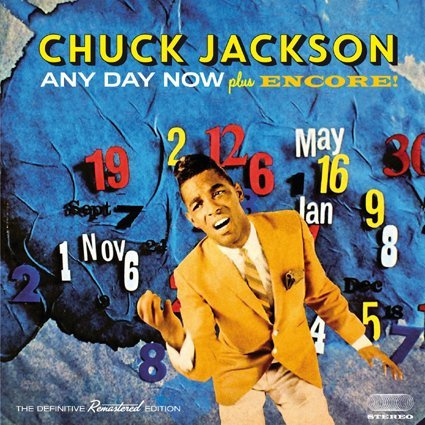 Any Day Now / Encore 