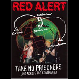 Take No Prisoners - Live Across the  Continents!