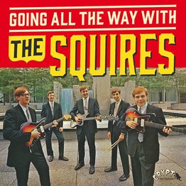 Going All The Way With The Squires (LP, czarny winyl + 7" EP)