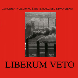 Zbrodnia przeciwko świętemu dziełu stworzenia